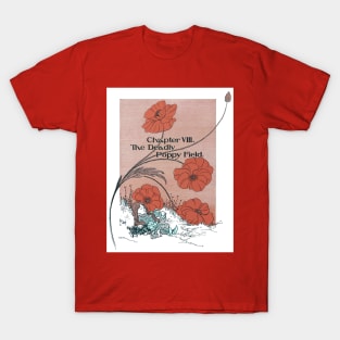 The Deadly Poppy Field T-Shirt